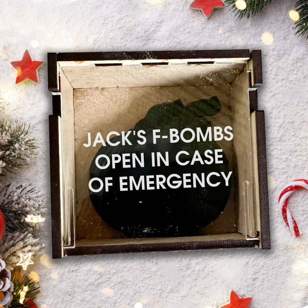 Personalized F-bombs Open In Case Of Emergency - Funny Christmas Gift For Friends, Coworkers