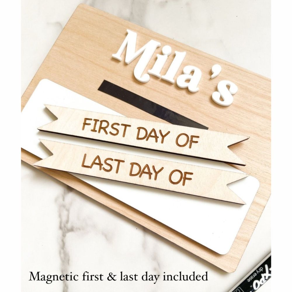 Personalized Dry Erase First Day and Last Day of School Sign