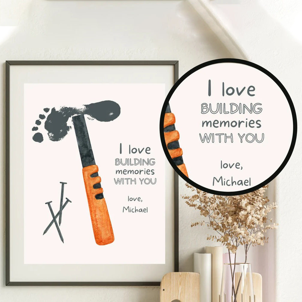 I Love Building Memories With You - Footprint Sign - Father's Day Gift