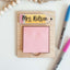 Personalized Sticky Note Holder - Gift for Teachers