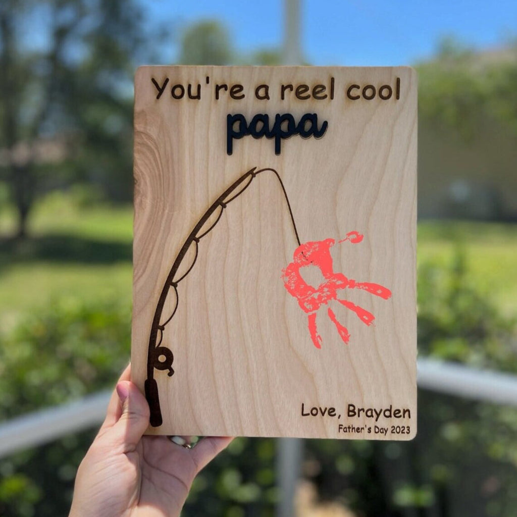 You Are A Reel Cool Papa - Fishing Style Handprint Sign - Father's Day Gift