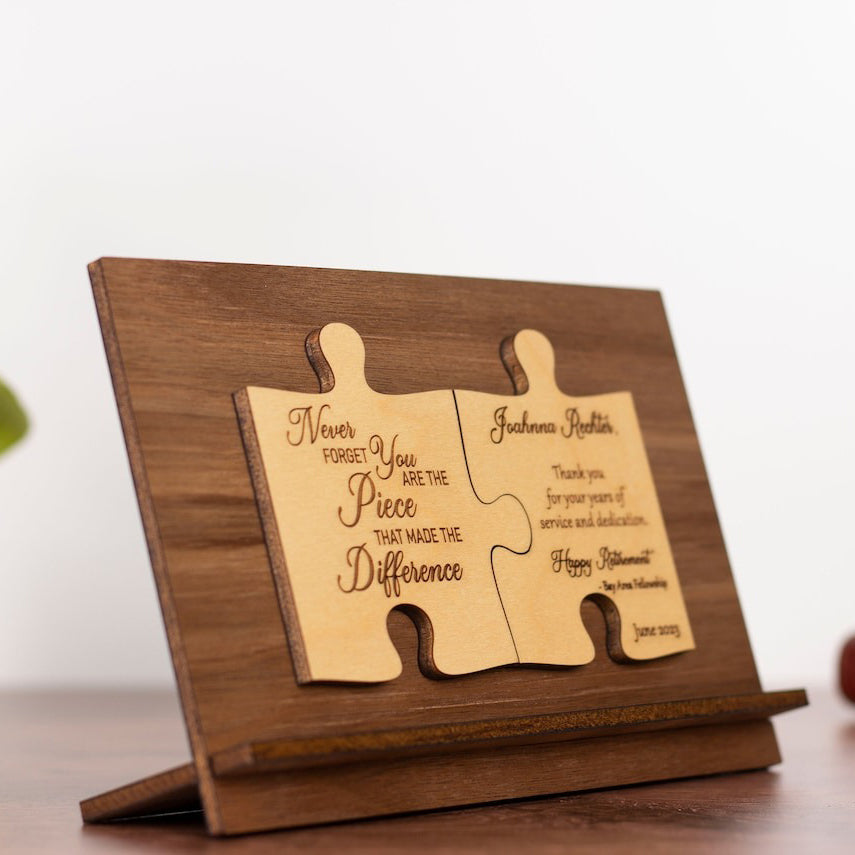Personalized Wooden Desk Plaque Happy Retirement Farewell Gift - You Are The Piece That Made The Difference