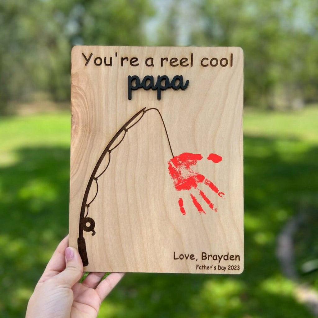 You Are A Reel Cool Papa - Fishing Style Handprint Sign - Father's Day Gift