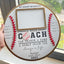 Custom Baseball Coach Round Wooden Sign