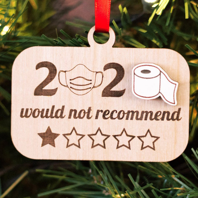 2023 Would Not Recommend, Funny Christmas Ornament