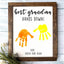 Best Mom, Hands Down - Handprint Sign - Gift For Mom