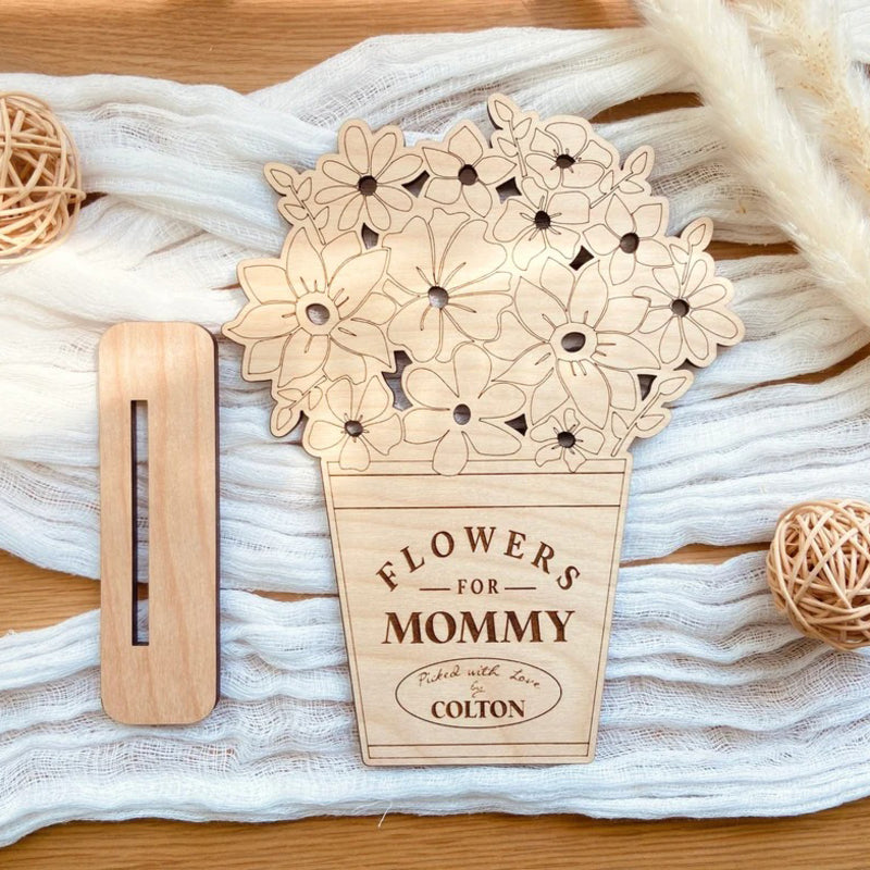 Flowers For Mom - Wooden Flowers Holder - Gift For Mom