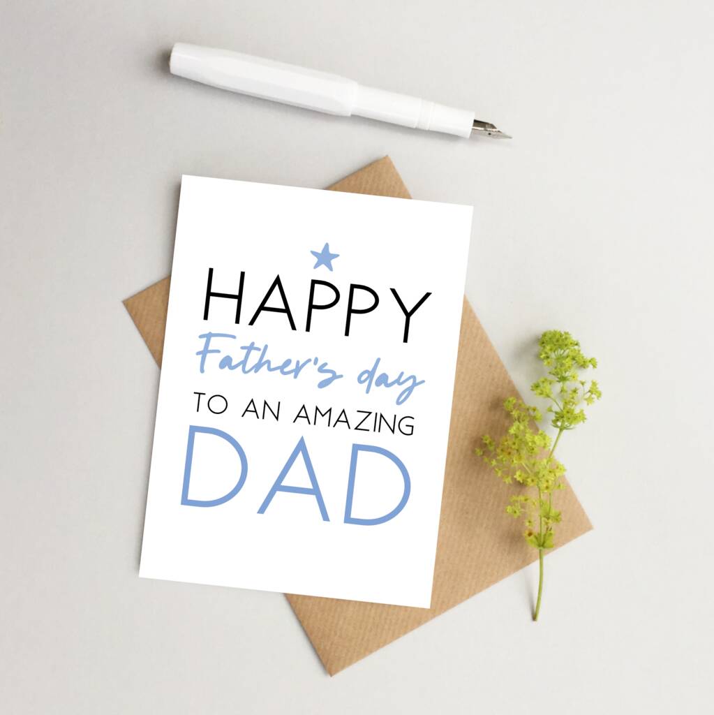 Happy Father's Day to an Amazing Dad - Father's Day Gift Card